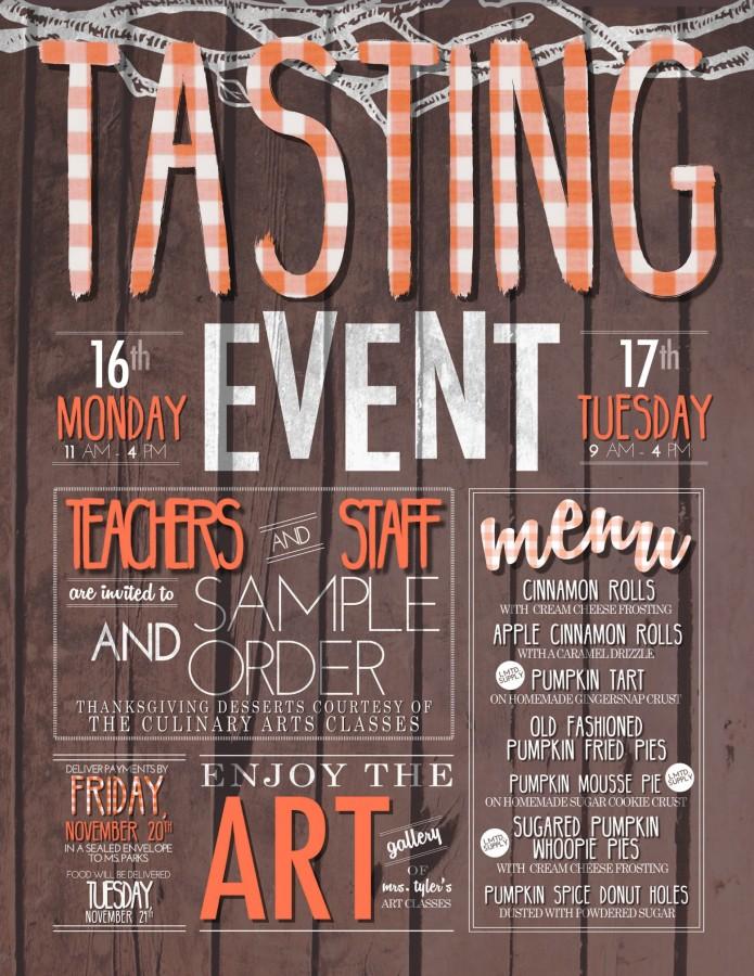 The Flyer for the Tasting of the food made by Culinary Arts. Designed by Holly Thompson